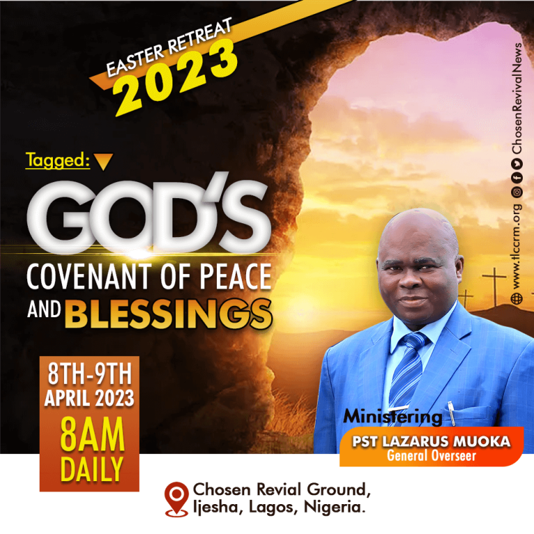 Easter Retreat 2023 - God's Covenant Of Peace And Blessings