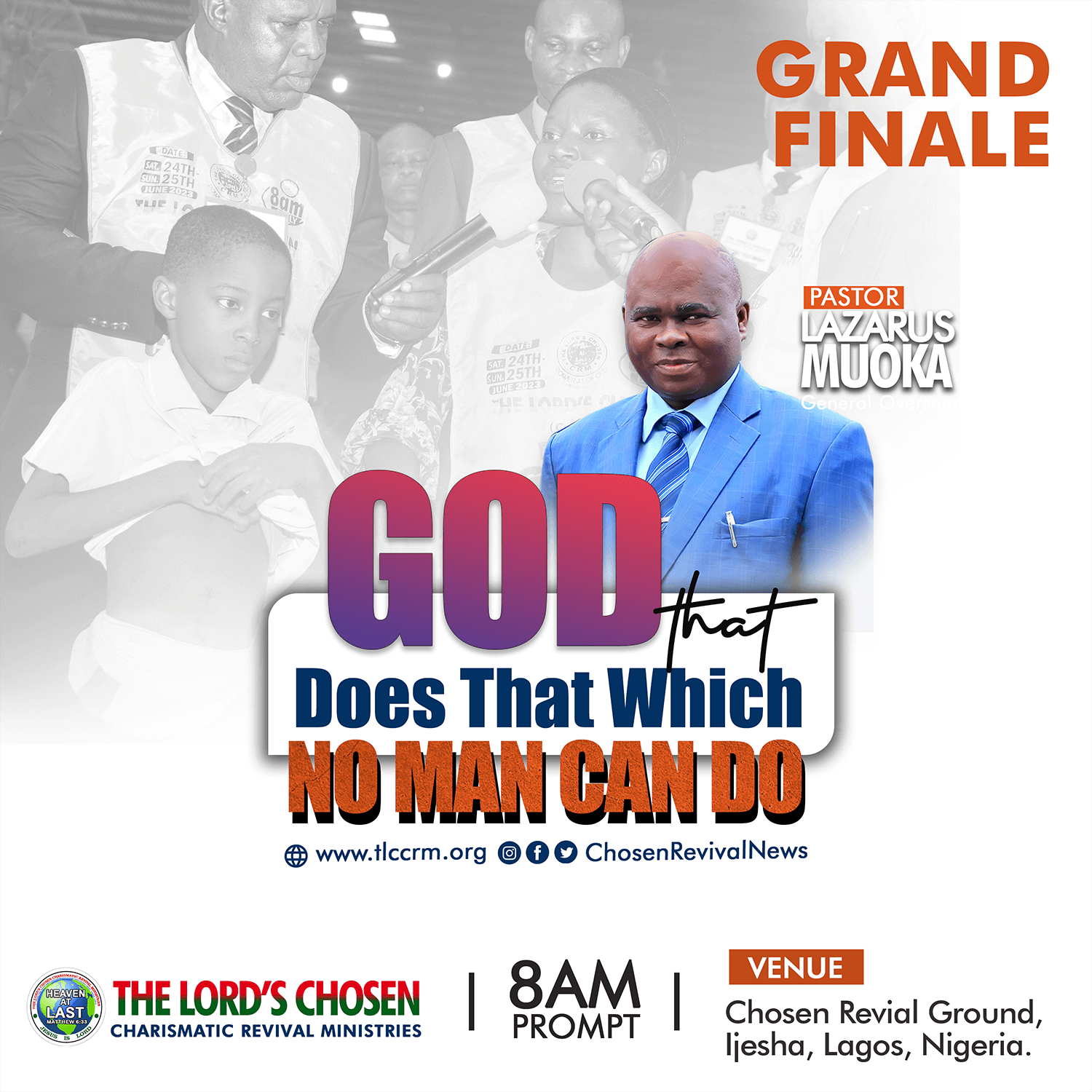 God That Does That Which No Man Can Do 2023 Grand Finale
